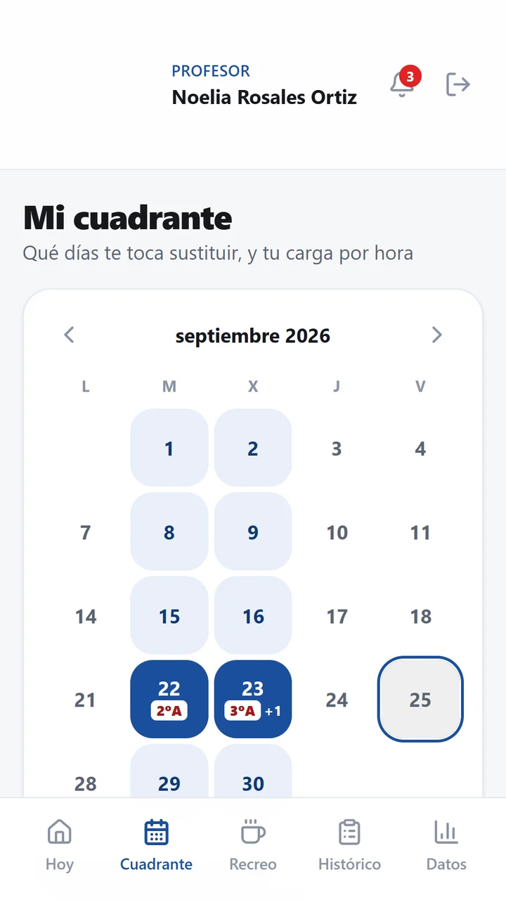 «Mi cuadrante» del profesor: el calendario del mes con los días en que le toca sustituir.